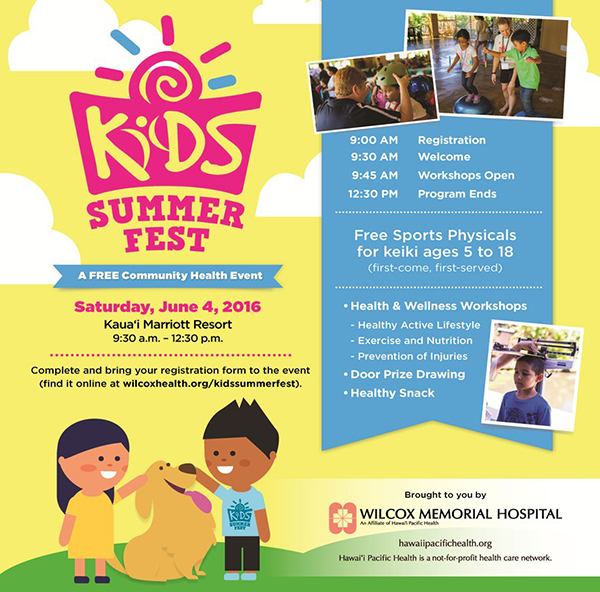 Join Team HMSA at the Kids Summerfest Kauai on Saturday, June 4, 2016. 